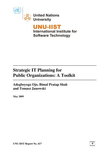 Strategic IT Planning for Public Organizations: A Toolkit - UNU-IIST ...