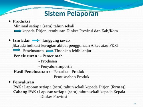 sistem pengawasan alat kesehatan dan pkrt - Direktorat Jenderal ...