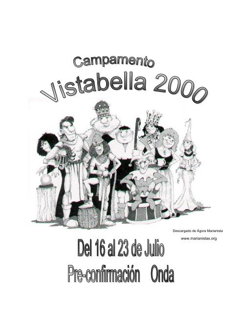 Vistabella - Agora Marianista