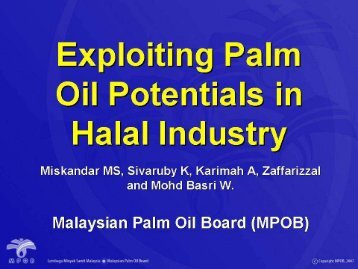 Exploiting Palm Oil Potential for Halal Industry