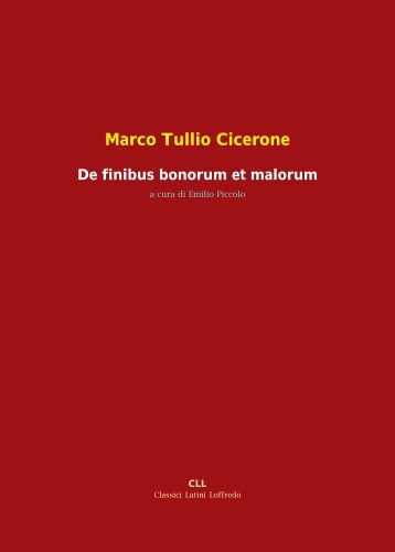 Marco Tullio Cicerone De finibus bonorum et malorum