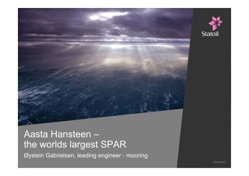 Aasta Hansteen â the worlds largest SPAR