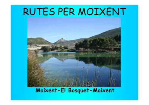 Ruta Moixent-El Bosquet-Moixent [Modo de compatibilidad]