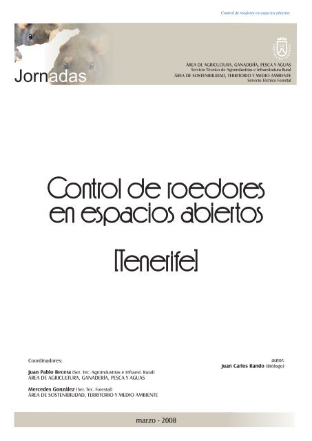 Rando, J. C. 2008. Control de Roedores en ... - Interreg Bionatura