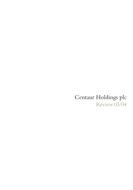 Centaur Holdings plc - Hemscott IR