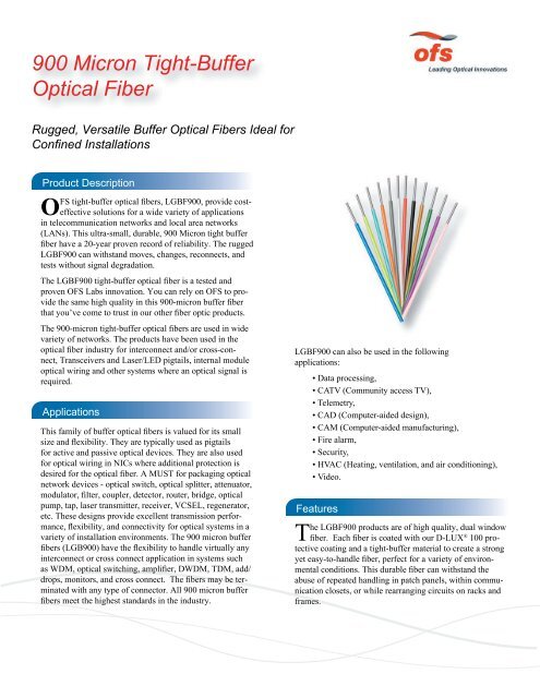 900 Micron Tight Buffer Optical Fiber Lightwavestore Com
