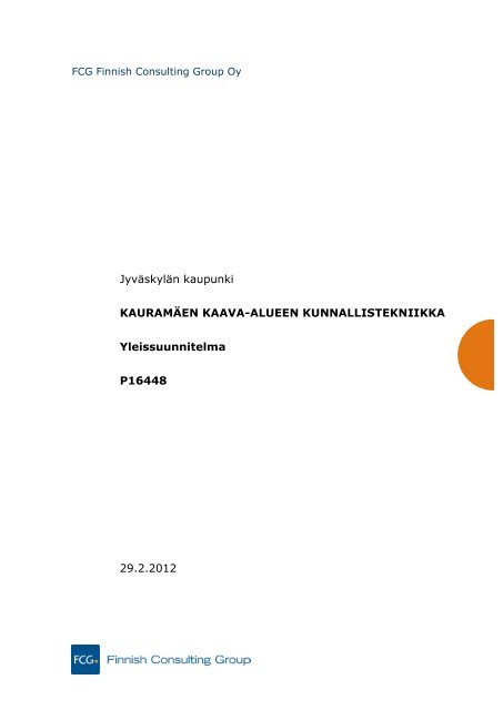 EtelÃ¤portti-KauramÃ¤ki, kunnallistekniikka, yleissuunnitelma