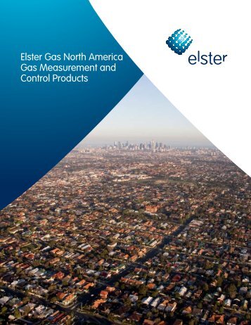 Elster Gas North America Gas Measurement and Control Products