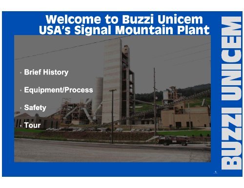 Presentation on Buzzi-Unicem Plant Tour