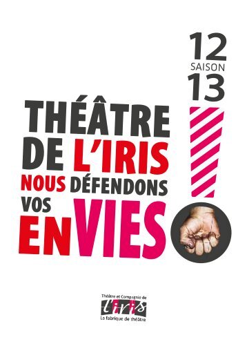 FESTIVAl lES TURBUlENTS - ThÃ©Ã¢tre de l'Iris