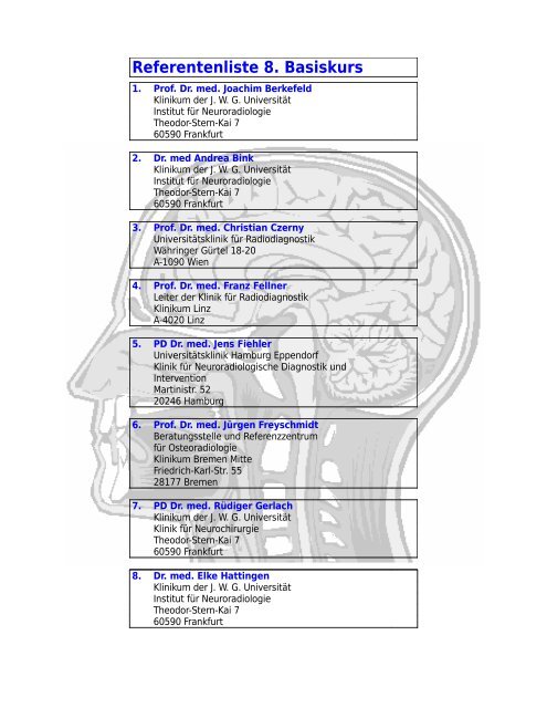 Referentenliste 8. Basiskurs - Basiskurs Neuroradiologie