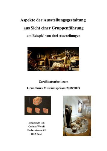 Aspekte der Ausstellungsgestaltung aus Sicht einer GruppenfÃ¼hrung