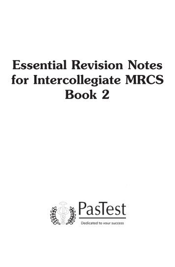 Essential Revision Notes for Intercollegiate MRCS Book 2 - PasTest