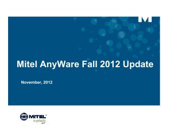 Mitel AnyWare Contact Center, Video ... - Mitel NetSolutions