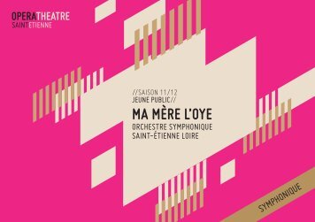 ma mÃ¨re l'oye - OpÃ©ra ThÃ©Ã¢tre de Saint-Etienne