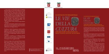 LE VIE DELLA CULTURA - La Via Francigena - Provincia di Siena