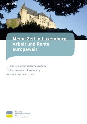 Meine Zeit in Luxemburg – Arbeit und Rente europaweit - Deutsche ...