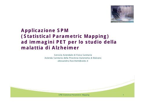 Applicazione SPM (Statistical Parametric Mapping) ad immagini ...