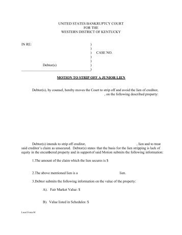 Motion to Strip Off a Junior Lien, Local Form M - Western District of ...