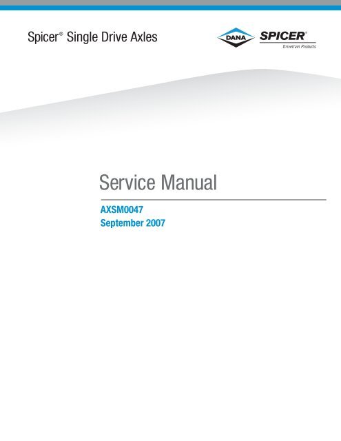 Eaton Axle and Brake Service Manual. Single Reduction Axles with ...