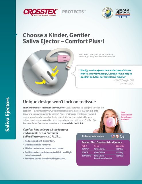 Choose a Kinder, Gentler Saliva Ejector â Comfort PlusÂ®! - Crosstex