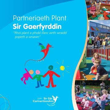 Partneriaeth Plant Sir Gaerfyrddin - Gwasanaeth Gwybodaeth ...