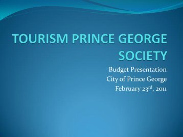 Presentation - City of Prince George