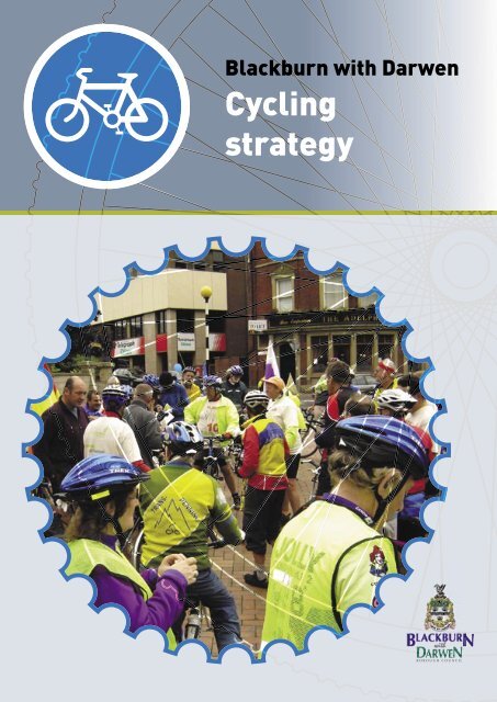 Cycling strategy - Blackburn with Darwen Borough Council