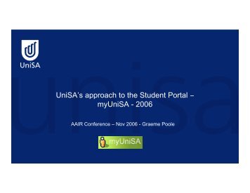 UniSA's approach to the Student Portal – UniSA s approach to the ...