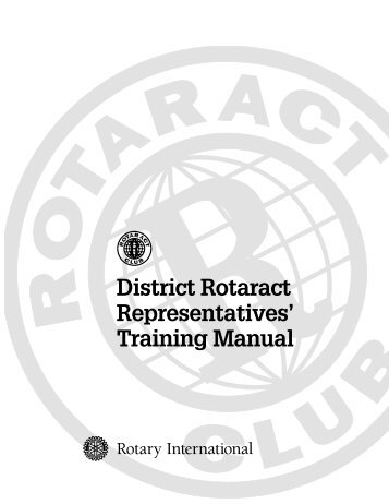 District Rotaract Representatives' Training Manual - Rotary East Africa