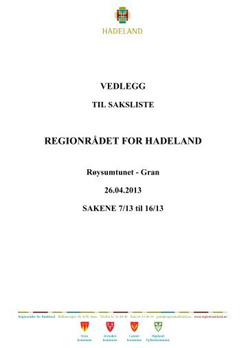 Vedlegg til regionrad 26.april 2013 - Hadeland