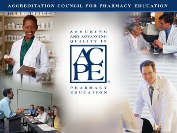 2011 ACPE Update - Accreditation Council for Pharmacy Education