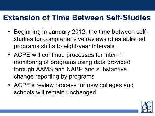 2011 ACPE Update - Accreditation Council for Pharmacy Education