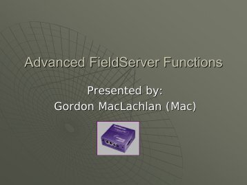 Advanced FieldServer Functions