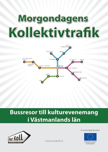 Bussresor till kulturevenemang - VÃ¤stmanlands Lokaltrafik