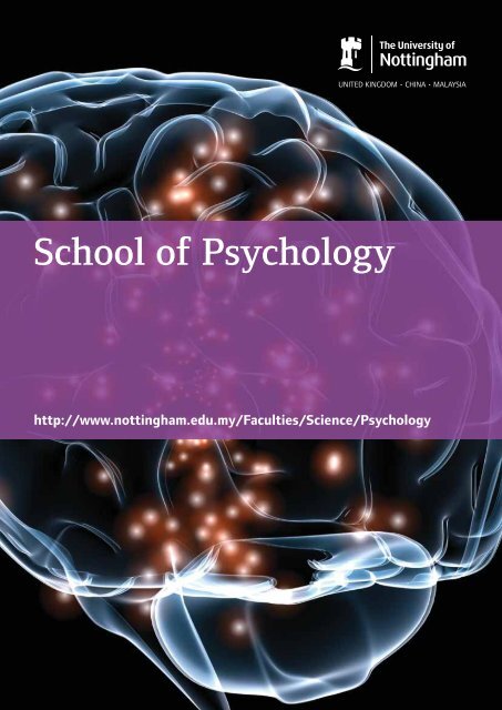 School of Psychology - The University of Nottingham, Malaysia ...