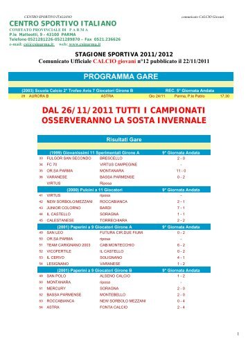 dal 26/11/2011 tutti i campionati osserveranno la sosta ... - CSI Parma