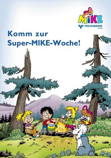 Komm zur Super-MIKE-Woche! - Volksbank Wien AG