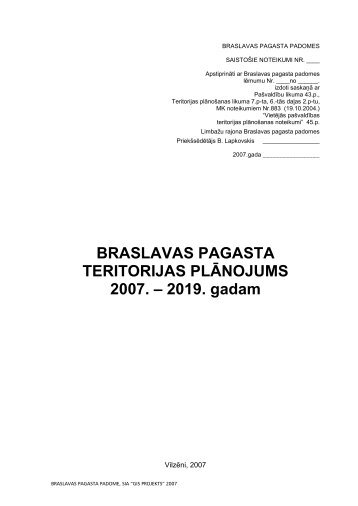 BRASLAVAS PAGASTA TERITORIJAS PLÄNOJUMS 2007. - RÄ«gas ...
