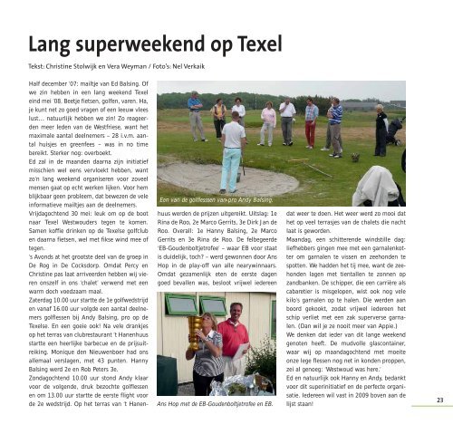 nummer 72 augustus 2008 Clubblad van de Westfriese Golfclub