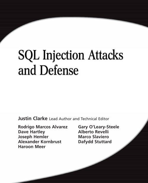 SQL Injection Attacks and Defense - 2009