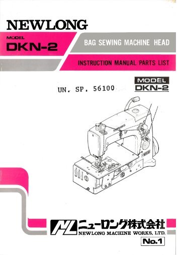 Parts book for Newlong DKN-2 - Superior Sewing Machine and ...