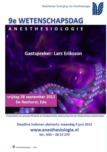 DE ANESTHESIOLOGENDAGEN 2012 Thema: Solo of Samen