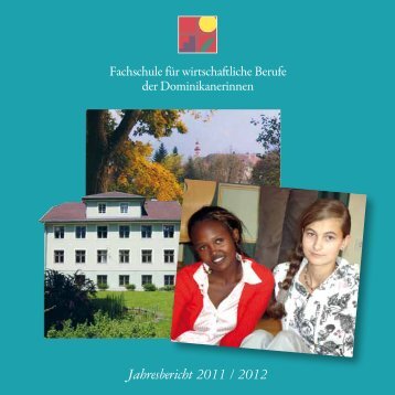 Jahresbericht 2011 / 2012 - Fachschule für wirtschaftliche Berufe ...