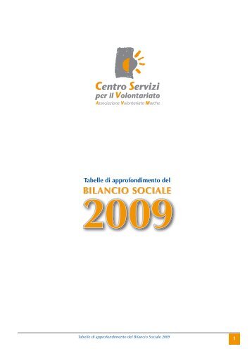 Tavole di approfondimento al Bilancio Sociale 2009 - CSV Marche