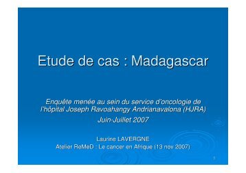 Microsoft PowerPoint - Etude de cas, Madagascar - ReMeD