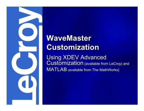 LECROY MATLAB DRIVERS WINDOWS XP LECROY MATLAB DRIVERS