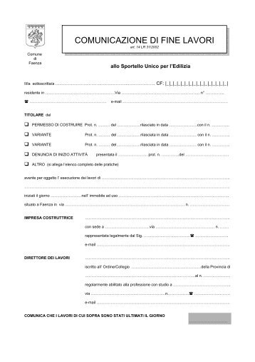Comunicazione di fine lavori (53,31 kB - PDF) - Comune di Faenza