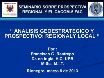 regional y local. Por el doctor Francisco Restrepo. - UCO