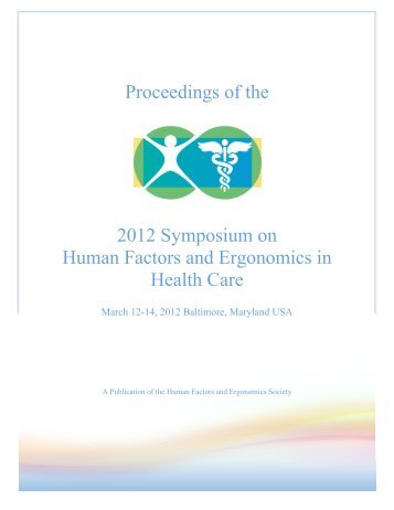 Proceedings of the 2012 Symposium on Human Factors and ...